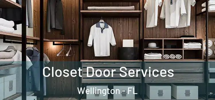 Closet Door Services Wellington - FL