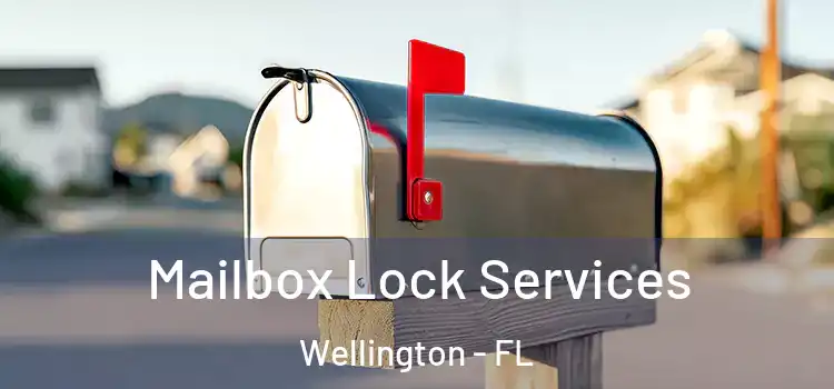 Mailbox Lock Services Wellington - FL