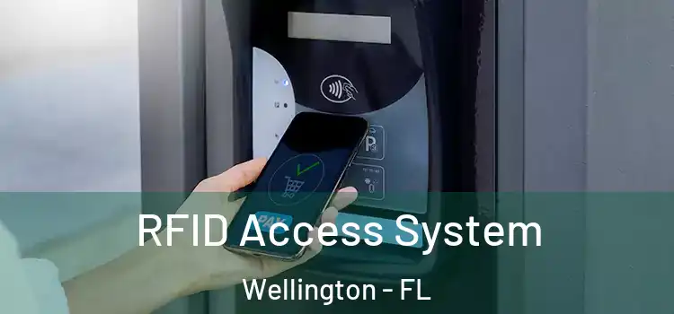  RFID Access System Wellington - FL